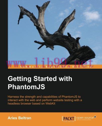 [FOX-Ebook]Getting Started with PhantomJS