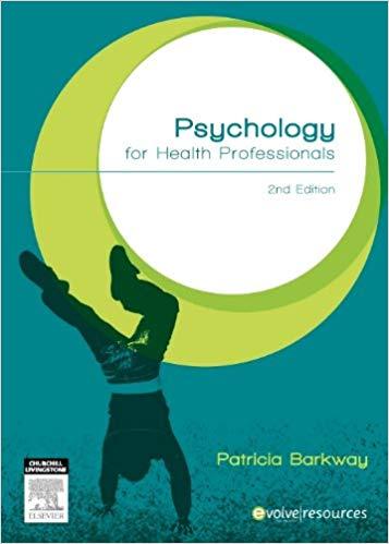 Psychology for health professionals, 2nd Edition