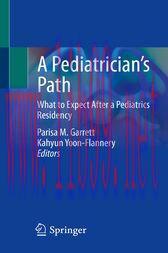 [AME]A Pediatrician’s Path : What to Expect After a Pediatrics Residency (Original PDF)
