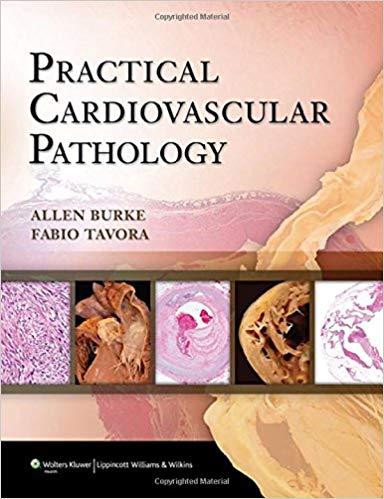 Practical Cardiovascular Pathology