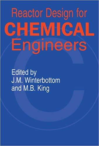 Reactor Design for Chemical Engineers