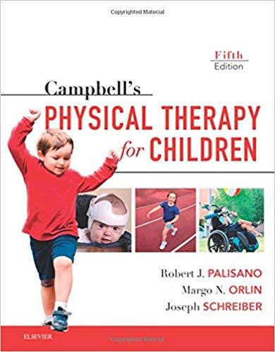 Campbell’s Physical Therapy for Children 5th Edition