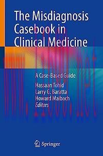 [AME]The Misdiagnosis Casebook in Clinical Medicine: A Case-Based Guide (Original PDF)