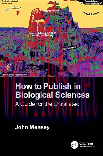 [AME]How to Publish in Biological Sciences: A Guide for the Uninitiated (Original PDF)