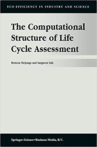 (PDF)The Computational Structure of Life Cycle Assessment (Eco-Efficiency in Industry and Scien...
