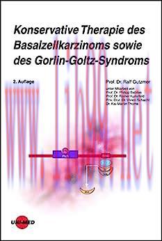 [AME]Konservative Therapie des Basalzellkarzinoms sowie des Gorlin-Goltz-Syndroms (UNI-MED Scie...