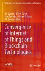 [PDF]Convergence of Internet of Things and Blockchain Technologies