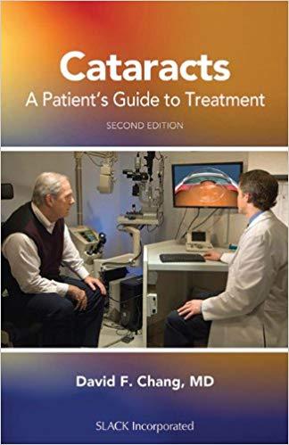 Cataracts A Patients Guide to Treatment (2nd Edition)