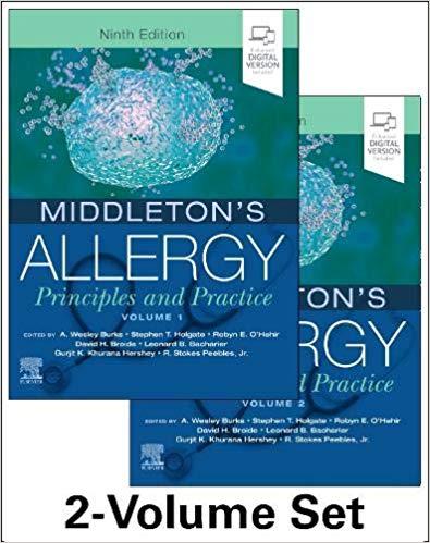 Middleton’s Allergy 2-Volume Set Principles and Practice (Middletons Allergy Principles and Pra...