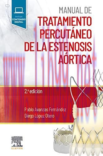 [AME]Manual de tratamiento percutáneo de la estenosis aórtica, 2nd edition (True PDF)
