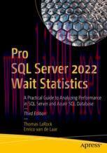 [PDF]Pro SQL Server 2022 Wait Statistics: A Practical Guide to Analyzing Performance in SQL Ser...