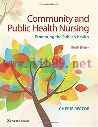 [PDF]Community and Public Health Nursing Promoting the Public’s Health 9th Edition PDF+HTML
