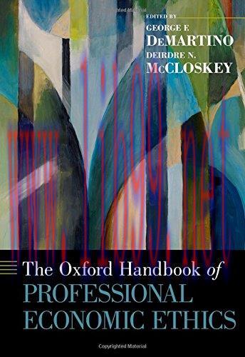 [FOX-Ebook]The Oxford Handbook of Professional Economic Ethics