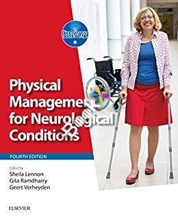 Physical Management for Neurological Conditions (Physiotherapy Essentials) 4th Edition