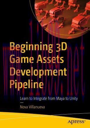 Beginning 3D Game Assets Development Pipeline