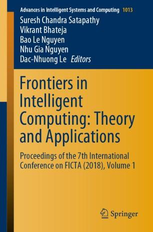 Frontiers in Intelligent Computing Theory and Applications