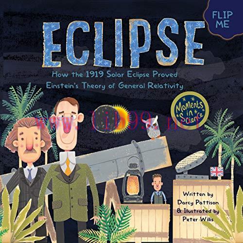 (PDF)Eclipse: How the 1919 Solar Eclipse Proved Einstein’s Theory of General Relativity (Moment...
