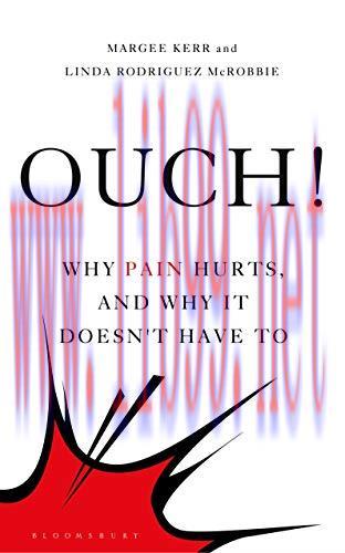 [AME]Ouch!: Why Pain Hurts, and Why it Doesn't Have To (EPUB)
