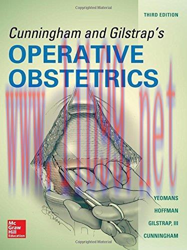 [AME]Cunningham and Gilstrap's Operative Obstetrics, Third Edition (ORIGINAL PDF from_ Publishe...