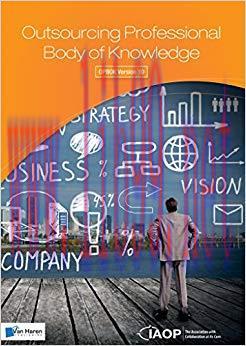 Outsourcing Professional Body of Knowledge – OPBOK Version 10 1st Edition,