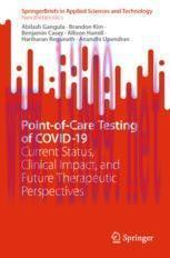 [PDF]Point-of-Care Testing of COVID-19: Current Status, Clinical Impact, and Future Therapeutic...