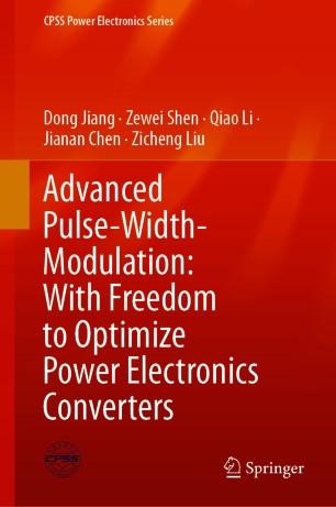 Advanced Pulse-Width-Modulation With Freedom to Optimize Power Electronics Converters