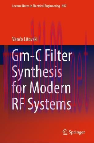 Gm-C Filter Synthesis for Modern RF Systems