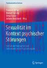 [PDF]Sexualität im Kontext psychischer Störungen: Vielfalt der Normalität und Stellenwert in de...