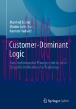 [PDF]Customer-Dominant Logic: Kundendominantes Management als neue Zielgröße im Relationship Ma...