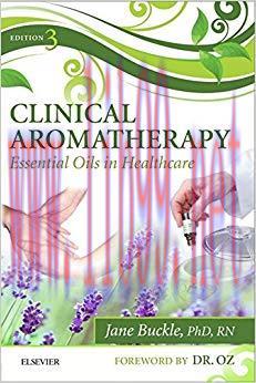 (PDF)Clinical Aromatherapy – E-Book: Essential Oils in Practice 3rd Edition