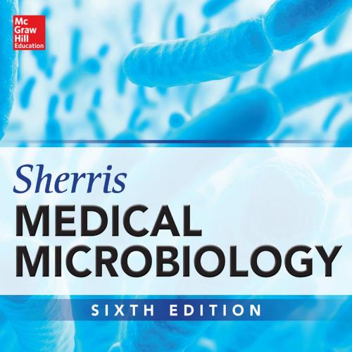 Sherris Medical Microbiology, 6th Edition