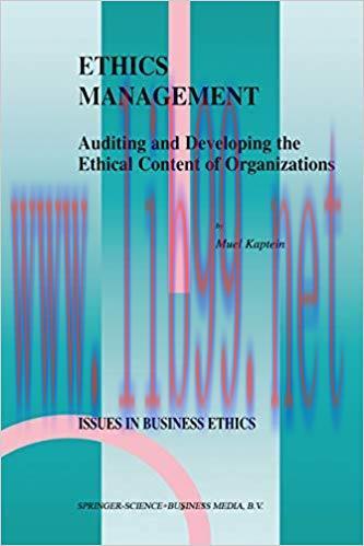 (PDF)Ethics Management: Auditing and Developing the Ethical Content of Organizations (Issues in...
