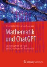 [PDF]Mathematik und ChatGPT: Ein Rendezvous am Fuße der technologischen Singularität