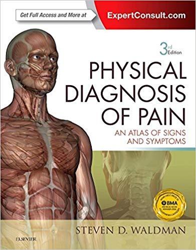 Physical Diagnosis of Pain 3rd Edition