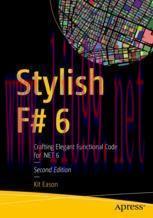 [PDF]Stylish F# 6: Crafting Elegant Functional Code for .NET 6