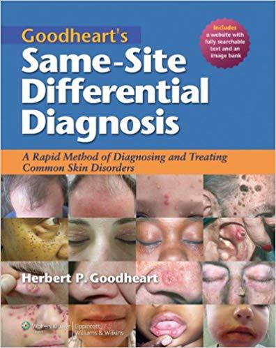 Goodheart’s Same-Site Differential Diagnosis