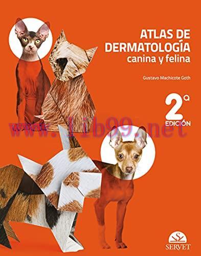[AME]Atlas de dermatología canina y felina (2.ª edición) (EPUB)