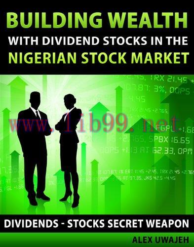 (PDF)Building Wealth with Dividend Stocks in the Nigerian Stock Market (Dividends – Stocks Secr...