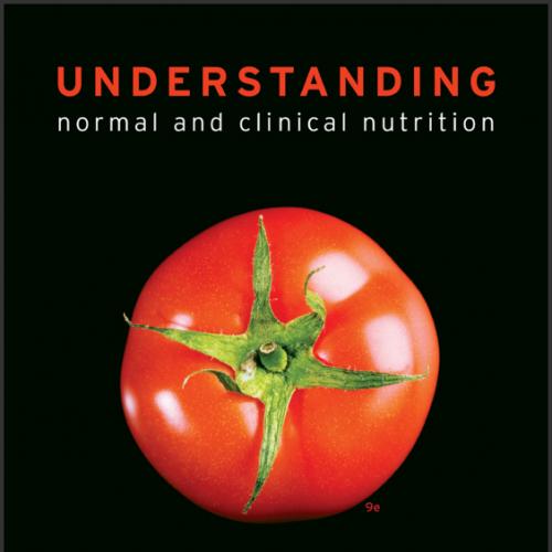 (Test Bank)Understanding Normal and Clinical Nutrition 9th Edition by Rolfes.zip
