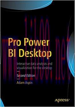 Pro Power BI Desktop 2nd Edition,