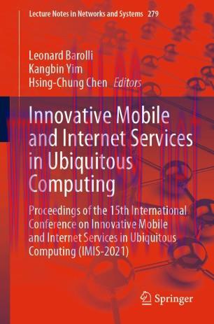 Innovative Mobile and Internet Services in Ubiquitous Computing