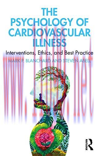 [AME]The Psychology of Cardiovascular Illness: Interventions, Ethics, and Best Practice (Origin...