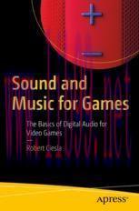 [PDF]Sound and Music for Games: The Basics of Digital Audio for Video Games