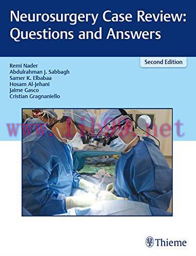 [AME]Neurosurgery Case Review: Questions and Answers, 2nd Edition (Original PDF)