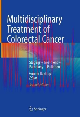 [AME]Multidisciplinary Treatment of Colorectal Cancer: Staging – Treatment – Pathology – Pallia...