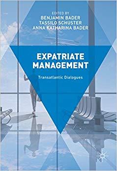 (PDF)Expatriate Management Transatlantic Dialogues 1st ed. 2017 Edition