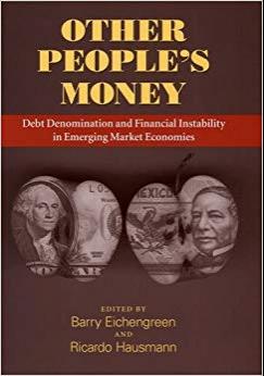 (PDF)Other People’s Money Debt Denomination and Financial Instability in Emerging Market Econom...