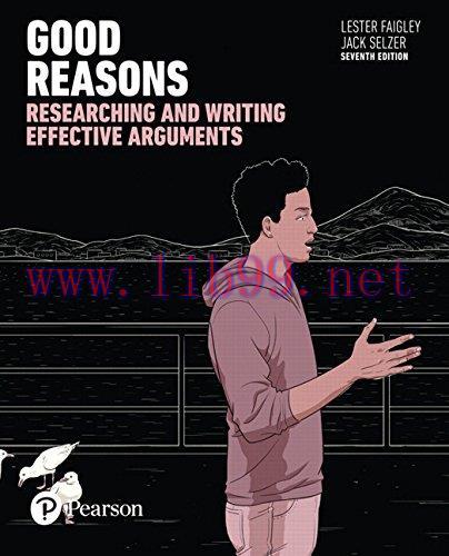 [FOX-Ebook]Good Reasons: Researching and Writing Effective Arguments, 7th Edition