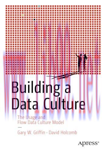 [FOX-Ebook]Building a Data Culture: The Usage and Flow Data Culture Model