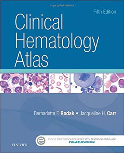 Clinical Hematology Atlas 5th Edition